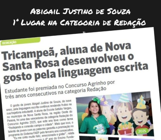 Estudante de Nova Santa Rosa é premiada no Concurso Agrinho por três anos consecutivos na categoria Redação e ganha destaque em revista