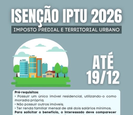 Prazo para solicitação de isenção do IPTU 2026 segue aberto até dia 19 de dezembro