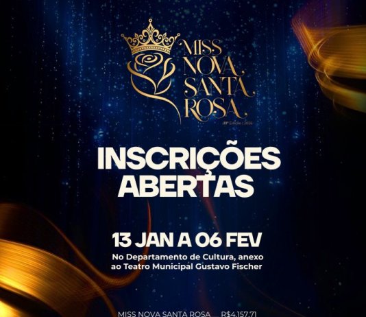Seguem abertas as inscrições para o Concurso Miss Nova Santa Rosa 2026