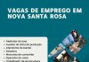 Agência do Trabalhador de Nova Santa Rosa abre o ano com diversas vagas de emprego