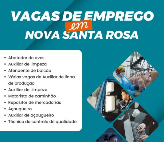 Agência do Trabalhador divulga novas vagas de emprego em Nova Santa Rosa