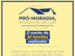 Entrega das chaves de 30 moradias do Programa Pró-Moradia será neste sábado (1º) em Nova Santa Rosa