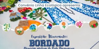 Últimos dias para visitar a exposição “Bordado – Memórias Afetivas do Oeste Paranaense” em Nova Santa Rosa